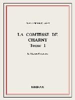La comtesse de Charny I