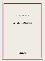 À se tordre (French Edition)