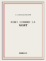 Fort Comme la Mort (French Edition)