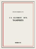 La guerre des Vampires