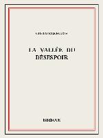 La Vallée du Désespoir