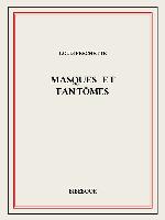 Masques et fantômes