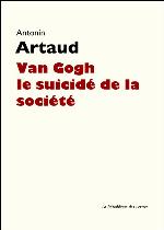 Van Gogh Le Suicidé De La Société