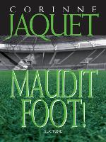 Maudit Foot
