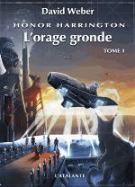 L'orage gronde, Tome 1