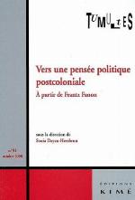 Vers Une Pensée Politique Postcoloniale