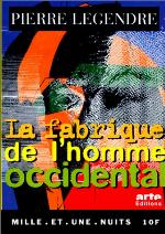 La fabrique de l'homme occidental