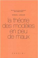 La théorie des modèles en peu de maux