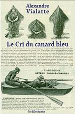 Le cri du canard bleu