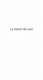 Le Travail du care