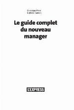 Le guide complet du nouveau manager