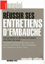 Réussir ses entretiens d'embauche