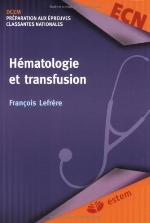 Hématologie et transfusion