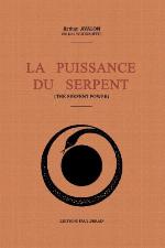 La puissance du serpent : le tantrisme expliqué aux Occidentaux