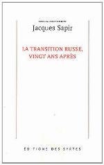 La transition russe vingt ans après