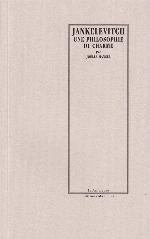 Vladimir Jankélévitch, une philosophie de charme