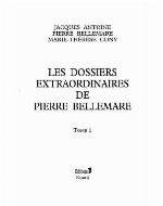 Les Dossiers Extraordinaires, Tome 1