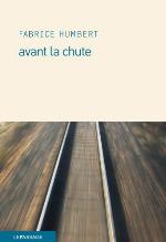 Avant la chute : roman