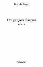 Des garçons d'avenir : roman