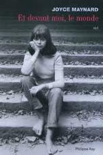 Et devant moi, le monde : récit