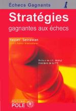 STRATEGIES GAGNANTES AUX ECHECS