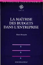 La Maîtrise des budgets dans l'entreprise