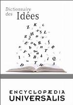 Dictionnaire des Idées (Les Dictionnaires d'Universalis) (French Edition)