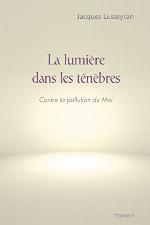 La lumière dans les ténèbres