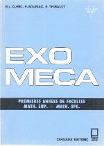 Exo-Méca : premières années de Facultés, Math. Sup - Math. Spé