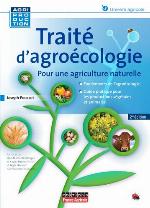 Traité d'agroécologie : Pour une agriculture naturelle