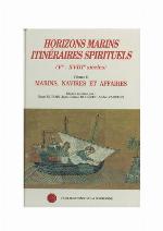 Horizons marins itineraires spirituels 5.-18. siecles