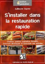 S'installer dans la restauration rapide