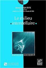 Le Milieu Interstellaire