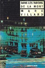 Dans les rayons de la mort : nouvelles