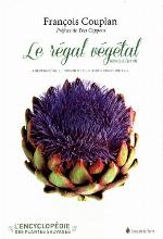 Le régal végétal : reconnaître et cuisiner les plantes comestibles