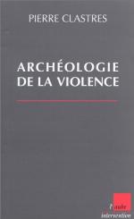 Archeologie de La Violence