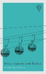 Douze Chansons Pour Evelyne.