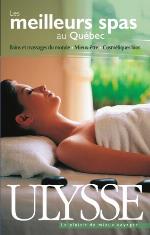 Les meilleurs spas au Québec