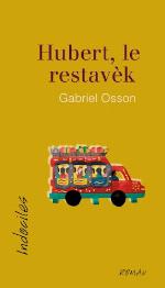 Hubert, le restavèk : roman