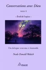 CONVERSATIONS AVEC DIEU T.04 