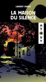 La maison du silence