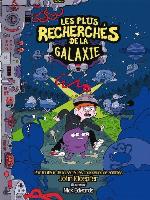 Les plus recherchés de la galaxie