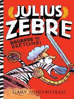 Julius Zèbre bagarre avec les bretons