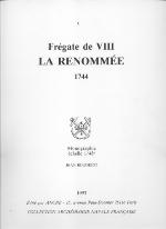 "La Renommée" : frégate de VIII, 1744 : monographie, échelle 1/48e