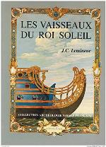 Les vaisseaux du roi Soleil : étude historique