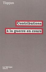 Contributions à la guerre en cours