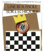 Une boussole sur l'échiquier