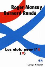 Les clefs pour l'X. / 2