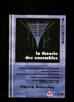 La théorie des ensembles : introduction à une théorie de ĺinfini et des grands cardinaux