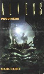 Aliens : poudrière